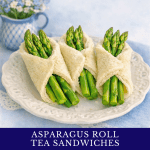 Asparagus Roll Tea Sandwiches Recipe